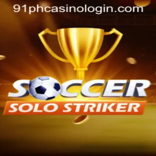 SoccerSoloStriker: The Ultimate Gaming Experience with 91PH Casino Login
